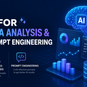 AI For Data Analysis & Prompt Engineering